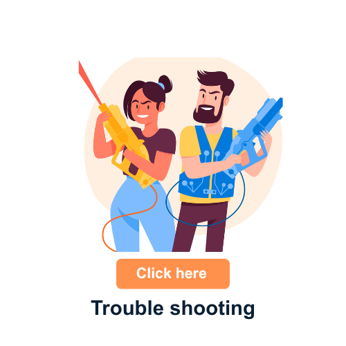 Trouble shooting